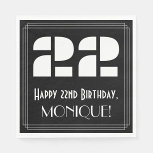 22. Geburtstag: Art Deco  Aussehen "22" + Name Serviette