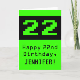 22. Geburtstag: Nerdy / Geeky Style "22" und Name Karte