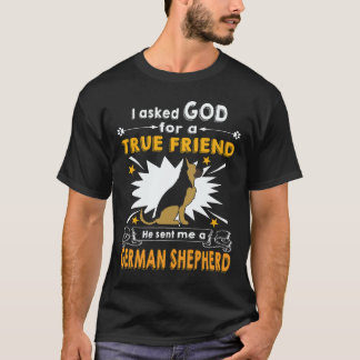 22 Ich bitte Gott um einen wahren Freund Er schick T-Shirt