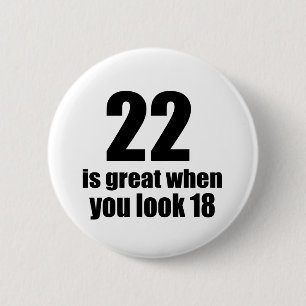 22 ist groß, wenn Sie Geburtstag schauen Button