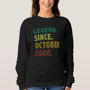 22 Jahre alte Legende seit Oktober 2000 22. Geburt Sweatshirt