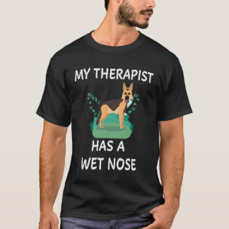 22 Mein Therapeut hat einen nassen deutschen Schäf T-Shirt