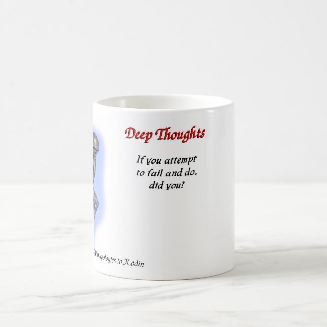 22 Tiefe Gedanken - versagt Tasse (Mittel)