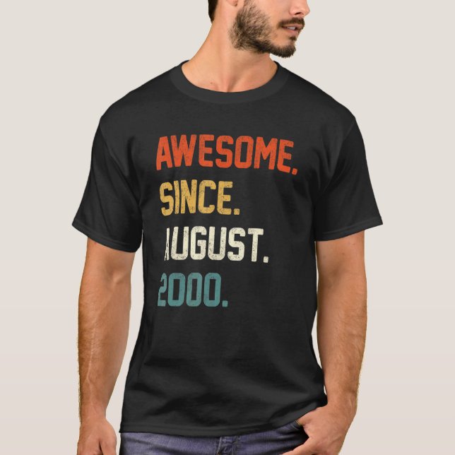 22 Years Old  Awesome Since August 2000 22nd Birth T-Shirt (Vorderseite)