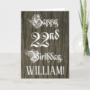 22nd Birthday: Fancy, Elegant Text; Faux Wood Look Karte