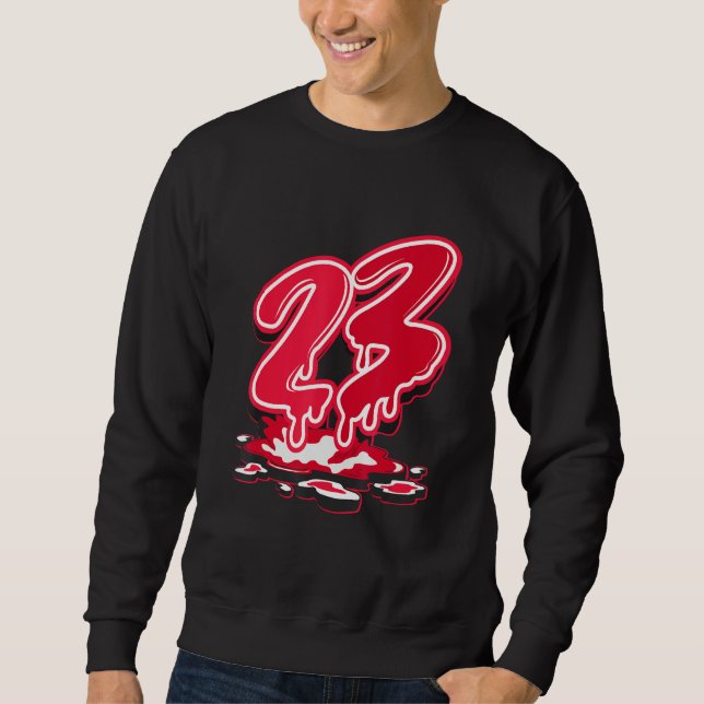 23 Drip Matching Drip Red For Men Women Sweatshirt (Vorderseite)