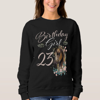 23. Geburtstag Girl Horse 23 Jahre alter Tag Sweatshirt
