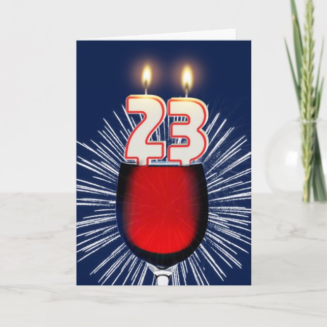 23. Geburtstag mit Wein und Kerzen Karte (Vorderseite)