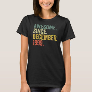 23. Geburtstag Phantastisch Seit Dezember 1999 23  T-Shirt