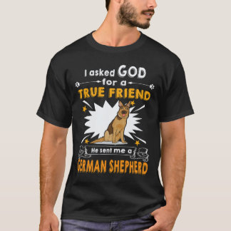23 Ich bitte Gott um einen wahren Freund Er sandte T-Shirt