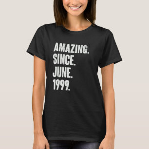 23 Jahre alt 23. Geburtstag Phantastisch seit Juni T-Shirt
