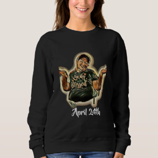 24. April Sweatshirt
