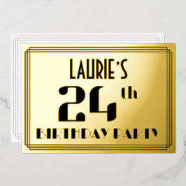24. Geburtstagsparty: Art Deco Look "24" und Name Folieneinladung
