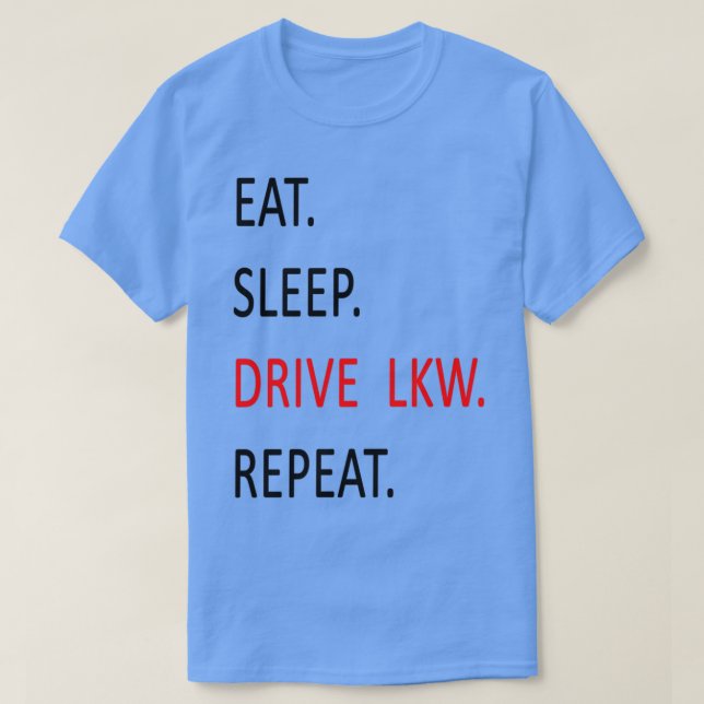 24-Stunden-Geschenkidee für LKW T-Shirt (Design vorne)