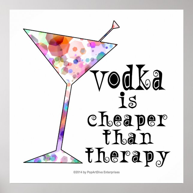24" X 24" POSTER - VODKA IST SCHÄTZER ALS DIE THER (Vorne)