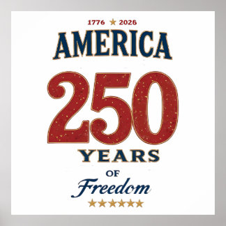 250. America Liberty 1776 Freiheit feiern Anniv Poster