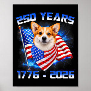 250 Amerika Jahre 1776 2026 Corgi Hunde Liebhaber  Poster