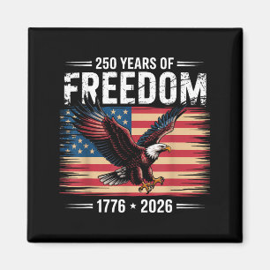 250. Amerikanischer Jahrestag 2026 Jahre der Freih Magnet