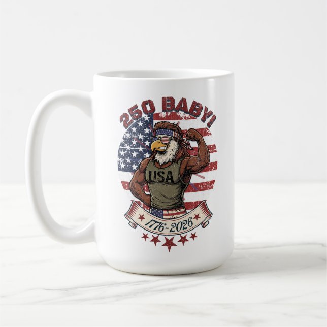 250 Baby! American Patriotic Eagle Flex 1776-2026 Kaffeetasse (Links)