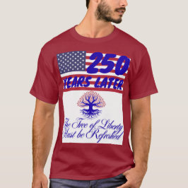 250 Freiheitsbaum T-Shirt