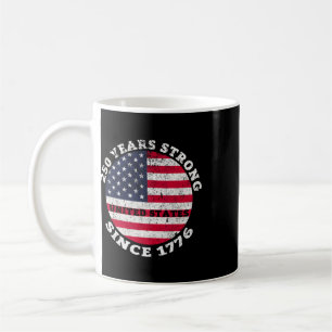 250. Geburtstag 1776 2026 USA 250. Jubiläum 4. Jul Kaffeetasse