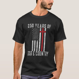 250. Geburtstag Amerikanischer Unabhängigkeitstag T-Shirt