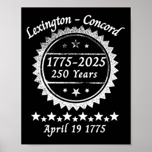 250 Jahre 1775 2025 Concord Lexington Revolutionär Poster