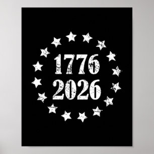 250 Jahre 1776-2026 250. Geburtstag, 4. Juli  Poster