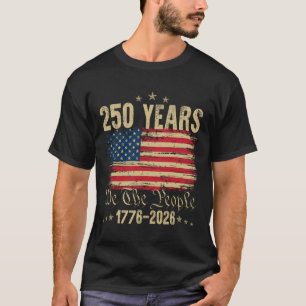 250 Jahre 1776 2026 250. Geburtstag USA-Flagge Wir T-Shirt