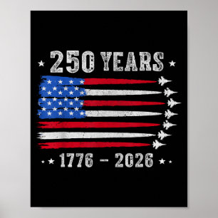250 Jahre 1776 2026 Geburtstag USA für Männer Frau Poster