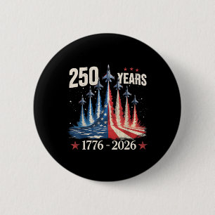 250 Jahre 1776-2026 Kampfjets USA-Flagge 250. Bi Button