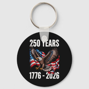 250 Jahre 1776-2026 Patriotische Adlerflagge 2026  Schlüsselanhänger