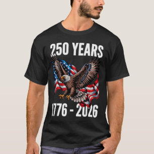 250 Jahre 1776-2026 Patriotische Adlerflagge 2026 T-Shirt