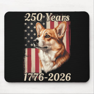 250 Jahre 250. Jubiläum 4. Juli Corgi Hund Mousepad