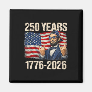 250 Jahre Abraham Lincoln Amerikanische Flagge 177 Magnet