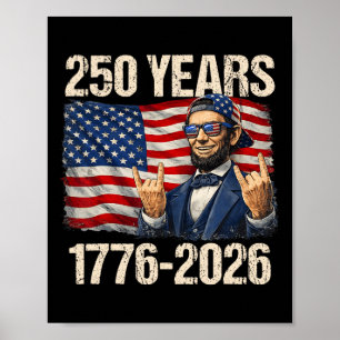 250 Jahre Abraham Lincoln Amerikanische Flagge 177 Poster