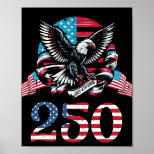 250 Jahre Adler 4. Juli 2026 250. Jahrestag USA Poster