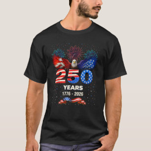 250 Jahre Amerika 1776 2026 250. 4. Juli T-Shirt