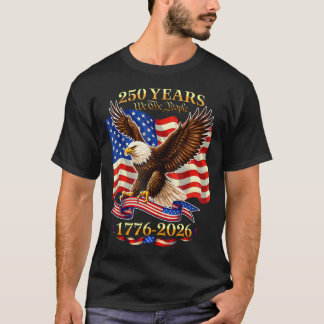 250 Jahre Amerika 1776 2026 250. Geburtstag der US T-Shirt