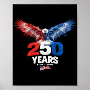 250 Jahre Amerika 1776 2026 250. USA Patriotisch Poster