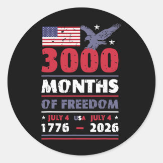 250 Jahre Amerika 3000 Monate 4. Juli US-Flagge US Runder Aufkleber