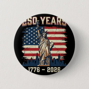 250 Jahre Amerika-Jubiläum 250. Unabhängigkeit D Button
