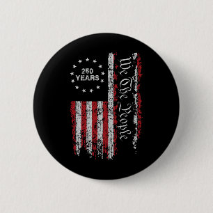 250 Jahre Amerika-Jubiläum 250. Unabhängigkeit D Button