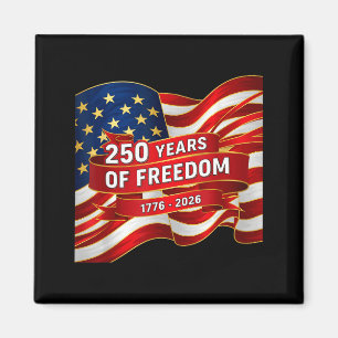 250 Jahre Amerika-Jubiläum 250. Unabhängigkeit Magnet