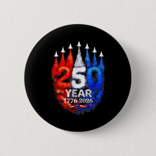 250 Jahre amerikanisch 1776 2026 250. USA Geburts Button