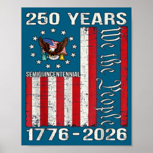 250 Jahre amerikanisch 250. Jubiläum USA US-Flagge Poster
