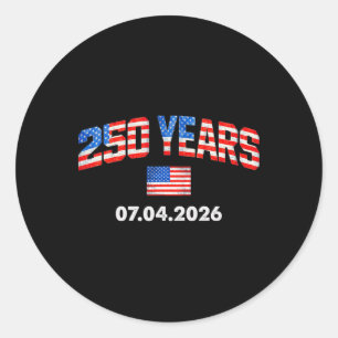 250 Jahre Amerikanische Flagge 250. Jubiläum 4. Ju Runder Aufkleber