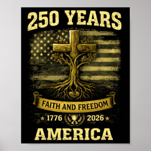 250 Jahre amerikanischer Glaube und Freiheit 4. Ju Poster