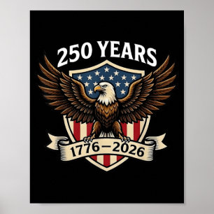250 Jahre Amerikanisches Jubiläum 1776-2026 Adler Poster