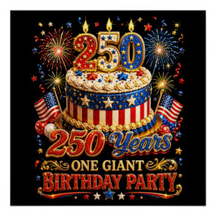 250 Jahre ein gigantischer Geburtstag 250. Jubiläu Poster